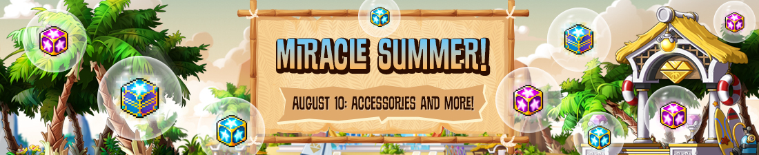 Miracle Summer August 10 Accessories/Emblems/Hearts/Rings MapleStory